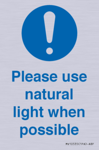 Please use natural light when possible